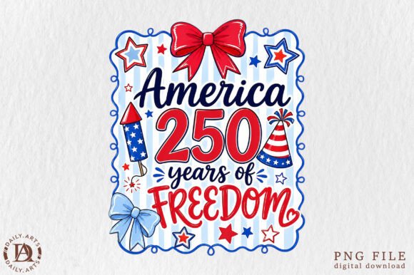 Download American 250 Years of Freedom Png - Year Collection