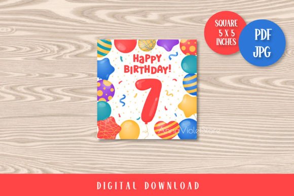 Download Happy Birthday 7 Years Printable Card - Year Collection