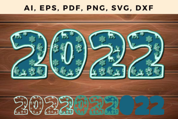 Download Layered New Year&nbsp;2022 &nbsp;Cut File - Year Collection